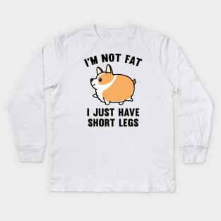 I'm Not Fat Kids Long Sleeve T-Shirt